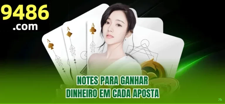 7k - Entre no Jogo e Ganhe Muito no Cassino Online Mais Seguro do Brasil!
